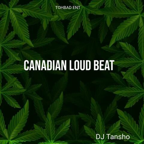 Canadian Loud Beat