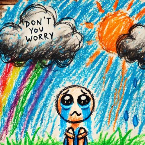 Don't You Worry