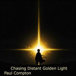 Chasing Distant Golden Light