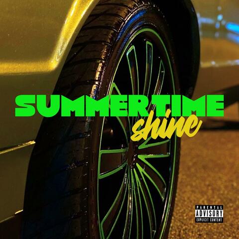 Summertime Shine