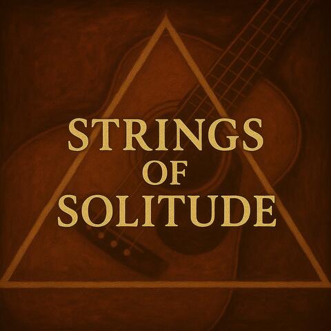 Strings of Solitude