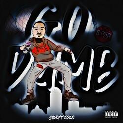 Go Dumb