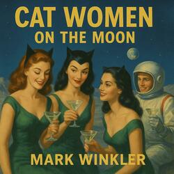 Cat Women on the Moon