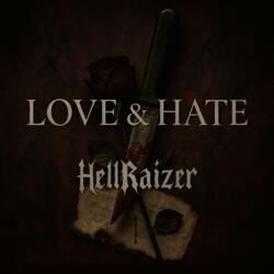 Love & Hate