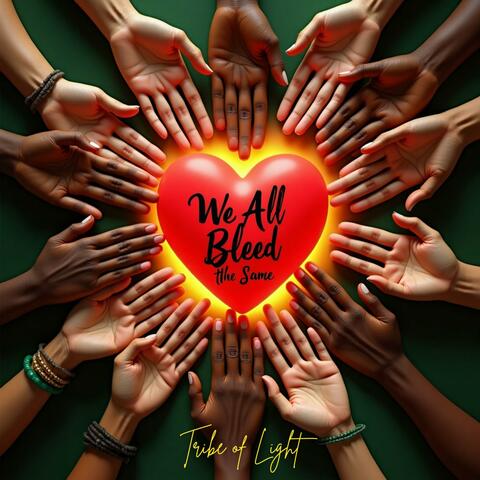 We All Bleed the Same