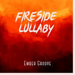 Fireside Lullaby