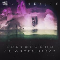 Lost & Found In Outer Space
