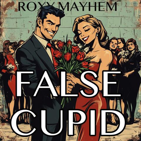 False Cupid