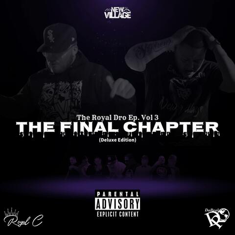 The Royal Dro Vol.3 The Final Chapter (Deluxe Edition)