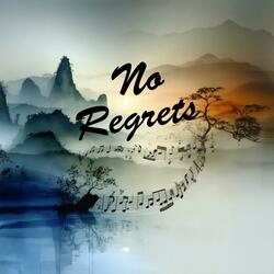 No Regrets