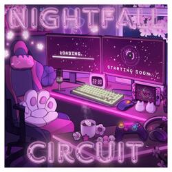 Nightfall Circuit