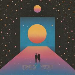 Only You