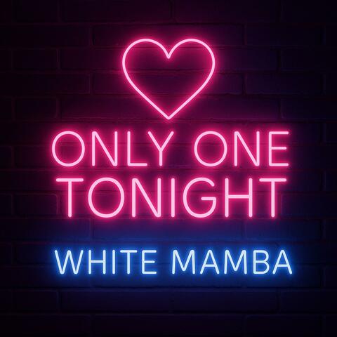 Only One Tonight