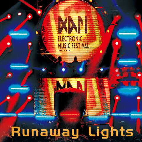 Runaway Lights