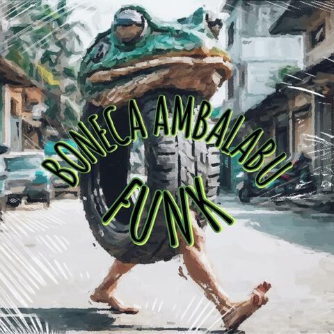 BONECA AMBALABU FUNK