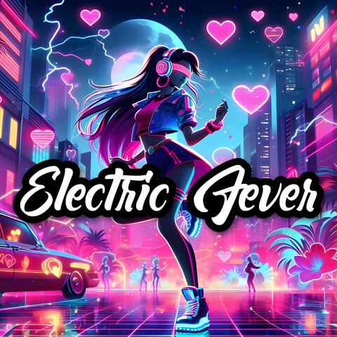 Electric Fever