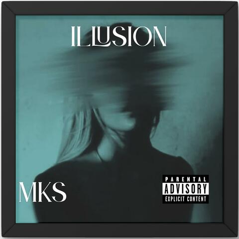 Illusion