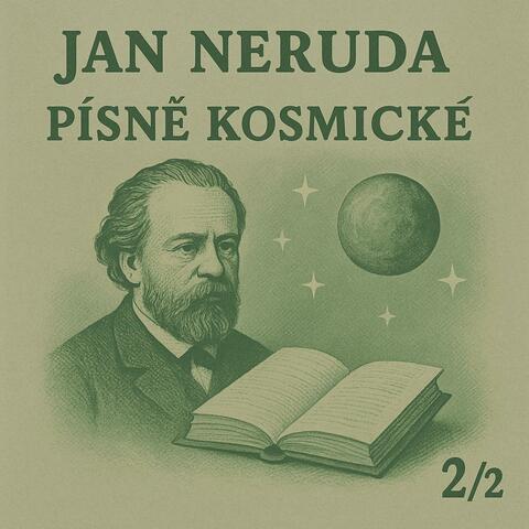 Jan Neruda - PÍSNĚ KOSMICKÉ 2/2