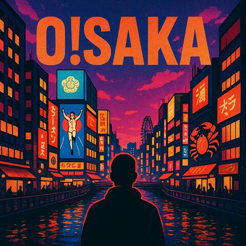 O!SAKA