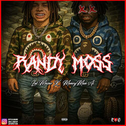 RANDY MOSS (feat. Money Man Ai)