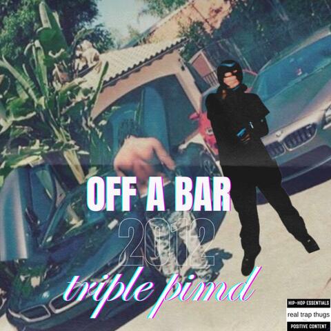 Off a bar (feat. Prodrickyp)