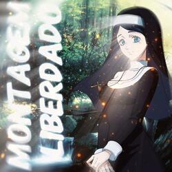 MONTAGEM LIBERDADO (Super Slowed)