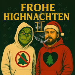 Frohe Highnachten II
