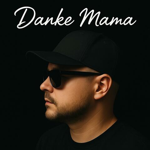 Danke Mama
