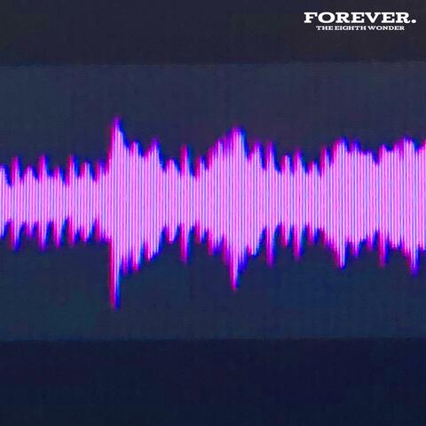 FOREVER.