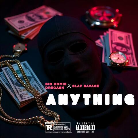 Anything (feat. Slap Savage)
