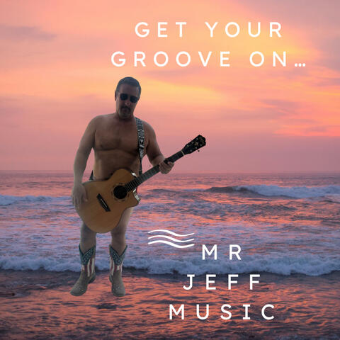 Get Your Groove On