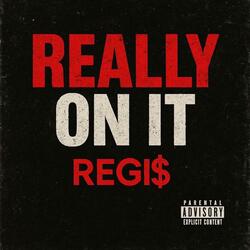 Really on it