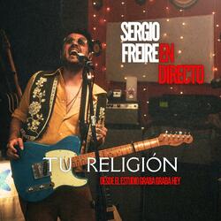 Tu Religión (en directo)