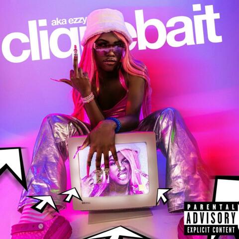 Cliquebait... (The Mixtape)