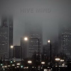 Hive Mind