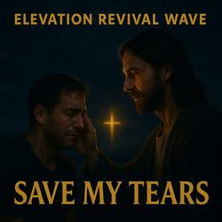Save My Tears (Synth-Pop)