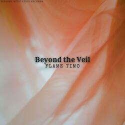 Beyond The Veil (feat. Nina Nalo, Jasper Whisper, Sensory Meditation & Alma Lin)