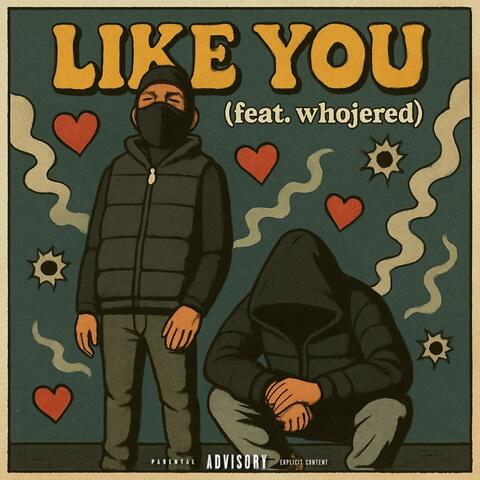Like You (feat. whojered)