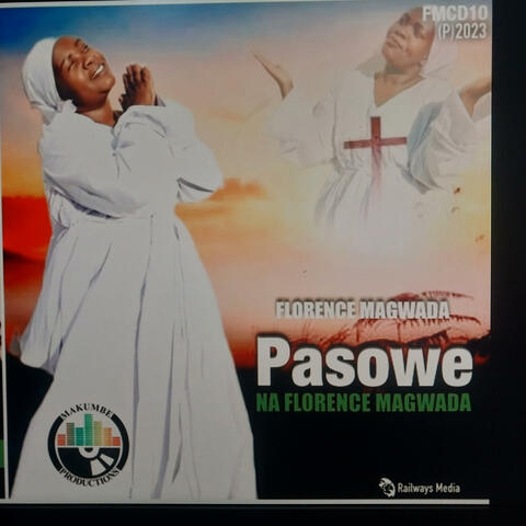 Pasowe Na Florence Magwada (Mapostori select)