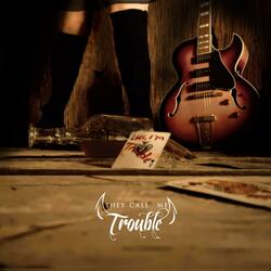Hi, I'm Trouble