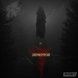 DEMENTOR