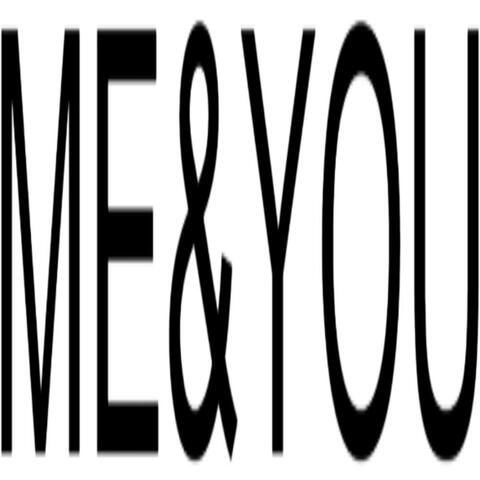 Me&You