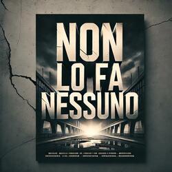 Non Lo Fa Nessuno
