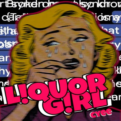 l!quor g!rl