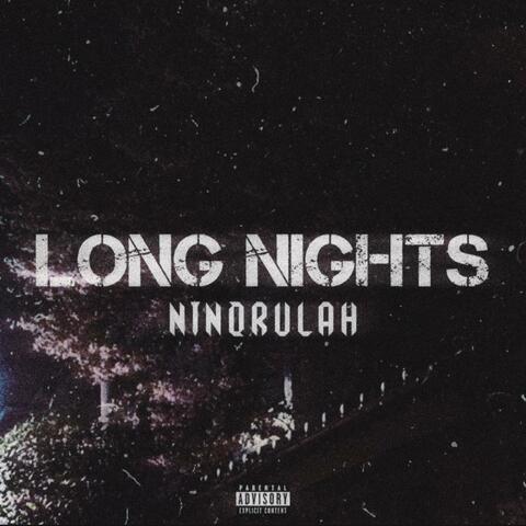 Long Nights (feat. NazGPG, Jay5ive & Sha Gz)