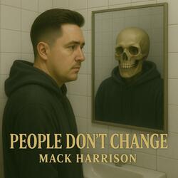 People Don't Change
