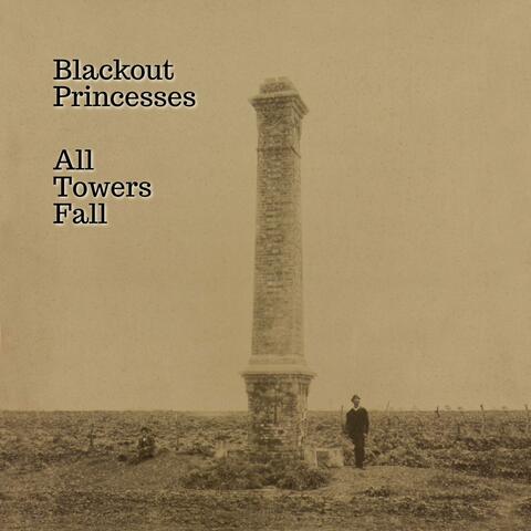 All Towers Fall