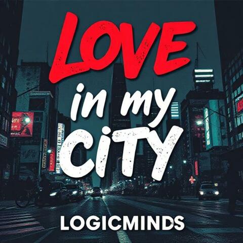 Love in my City