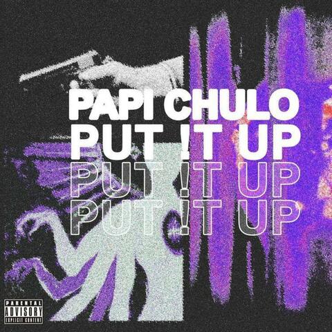 PUT !T UP (feat. NIGHTATAM)