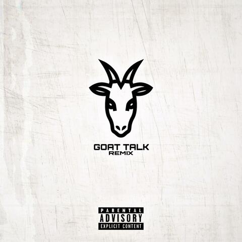 Goat Talk (Remix)